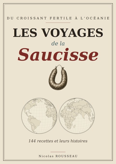 Couverture du livre Les Voyages de la Saucisse